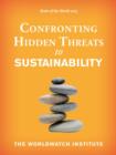 State of the World 2015 : Confronting Hidden Threats to Sustainability - Book