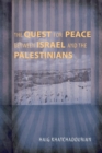 The Quest for Peace between Israel and the Palestinians - Book