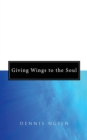 Giving Wings to the Soul - Book