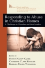 Responding to Abuse in Christian Homes - Book