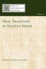 Oral Tradition in Ancient Israel - Book