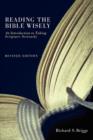 Reading the Bible Wisely : An Introduction to Taking Scripture Seriously - Book