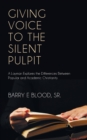 Giving Voice to the Silent Pulpit - Book