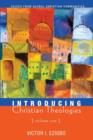 Introducing Christian Theologies, Volume One - Book