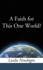 A Faith for this One World - Book