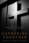 Gathering Together - Book