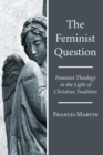 The Feminist Question - Book