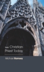Christian Priest Today (New, Revised) - Book
