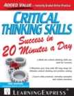 Critical Thinking Skills Success in 20 Minutes a Day - Book