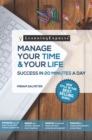Manage Your Time & Your Life in 20 Minutes a Day - Book