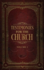 Testimonies for the Church Volume 1 - Book