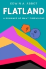 Flatland : A Romance of Many Dimensions (By a Square) - eBook