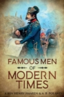 Famous Men of Modern Times : Annotated - Book