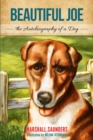 Beautiful Joe : The Autobiography of a Dog - eBook