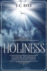 Holiness : It's Nature, Hindrances, Difficulties and Roots (Annotated) - eBook