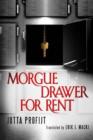 Morgue Drawer for Rent - Book