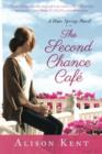 The Second Chance Cafe - Book