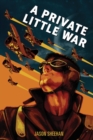 A Private Little War - Book