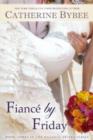 Fiance by Friday - Book