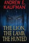 The Lion, The Lamb, The Hunted - Book