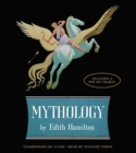 Mythology : Timeless Tales of Gods and Heroes, 75th Anniversary Illustrated Edition - Book