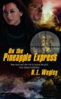 On the Pineapple Express Volume 2 - Book