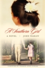 A Southern Girl : A Novel - Book