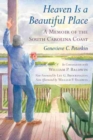 Heaven Is a Beautiful Place : A Memoir of the South Carolina Coast In Conversation with William P. Baldwi - Book