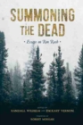 Summoning the Dead : Essays on Ron Rash - Book