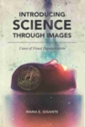 Introducing Science Through Images : Cases of Visual Popularization - Book