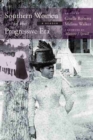 Southern Women in the Progressive Era : A Reader - Book
