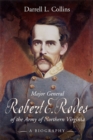 Major General Robert E Rodes of the Army of Northern Virginia : A Biography - eBook