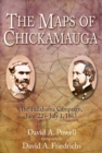 The Maps of Chickamauga : The Tullahoma Campaign, June 22 - July 1, 1863 - eBook