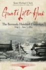 Grant'S Left Hook : The Bermuda Hundred Campaign, May 5-June 7, 1864 - Book