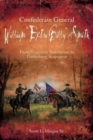 Confederate General William "Extra Billy" Smith : From Virginia's Statehouse to Gettysburg Scapegoat - Book