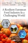 Resilient European Food Industry in a Challenging World - Book