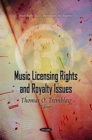 Music Licensing Rights & Royalty Issues - Book