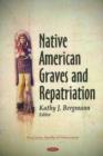 Native American Graves & Repatriation - Book