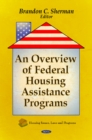 Overview of Federal Housing Assistance Programs - Book