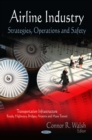 Airline Industry : Strategies, Operations and Safety - eBook