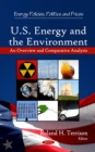 U.S. Energy and the Environment : An Overview and Comparative Analysis - eBook