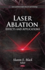 Laser Ablation : Effects & Applications - Book