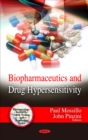 Biopharmaceutics and Drug Hypersensitivity - eBook