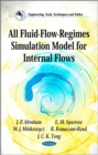 All Fluid-Flow-Regimes Simulation Model for Internal Flows - Book