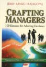 Crafting Managers : 100 Principles for the Excellent Manager - Book