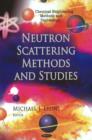 Neutron Scattering Methods & Studies - Book