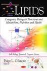Lipids : Categories, Biological Functions and Metabolism, Nutrition and Health - eBook