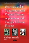 Spasticity and its Management with Physical Therapy Applications - eBook