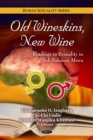 Old Wineskins, New Wine : Readings in Sexuality in sub-Saharan Africa - eBook