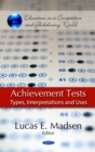 Achievement Tests : Types, Interpretations and Uses - eBook
